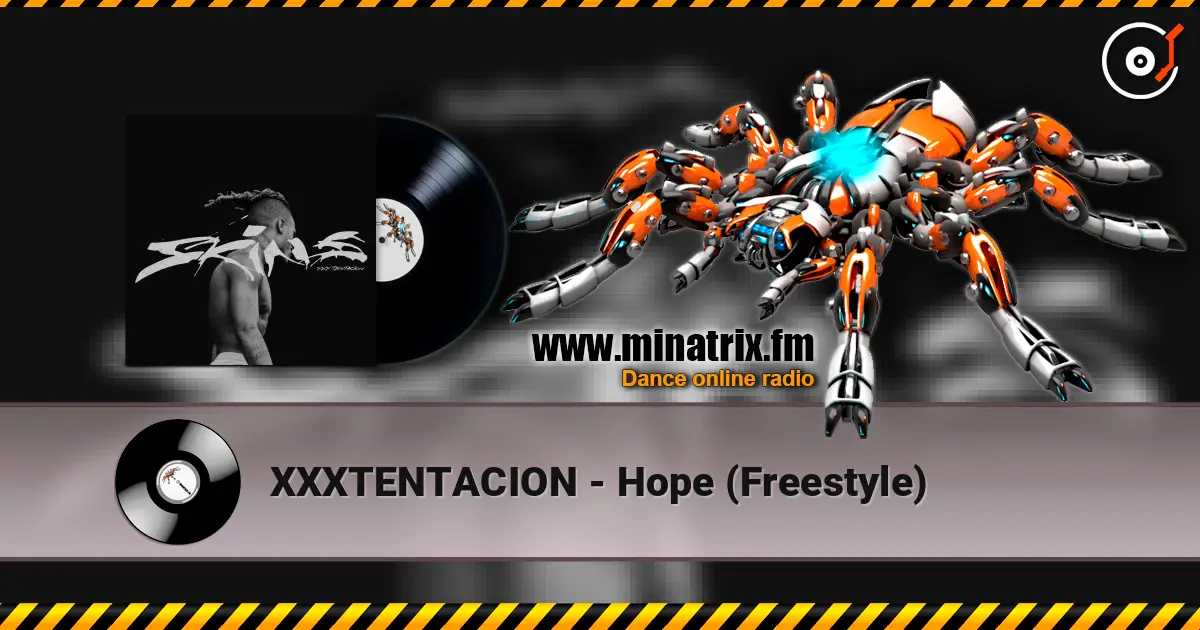 XXXTENTACION - Hope (Freestyle) online in hoher Qualität hören | Minatrix.FM