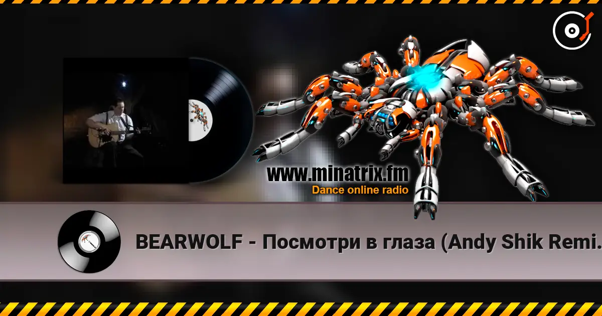BEARWOLF - Посмотри в глаза (Andy Shik Remix Radio Edit) online in hoher Qualität hören | Minatrix.FM