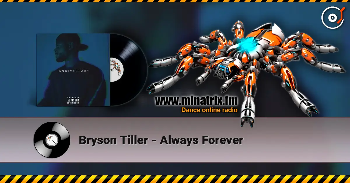Bryson Tiller - Always Forever online in hoher Qualität hören | Minatrix.FM