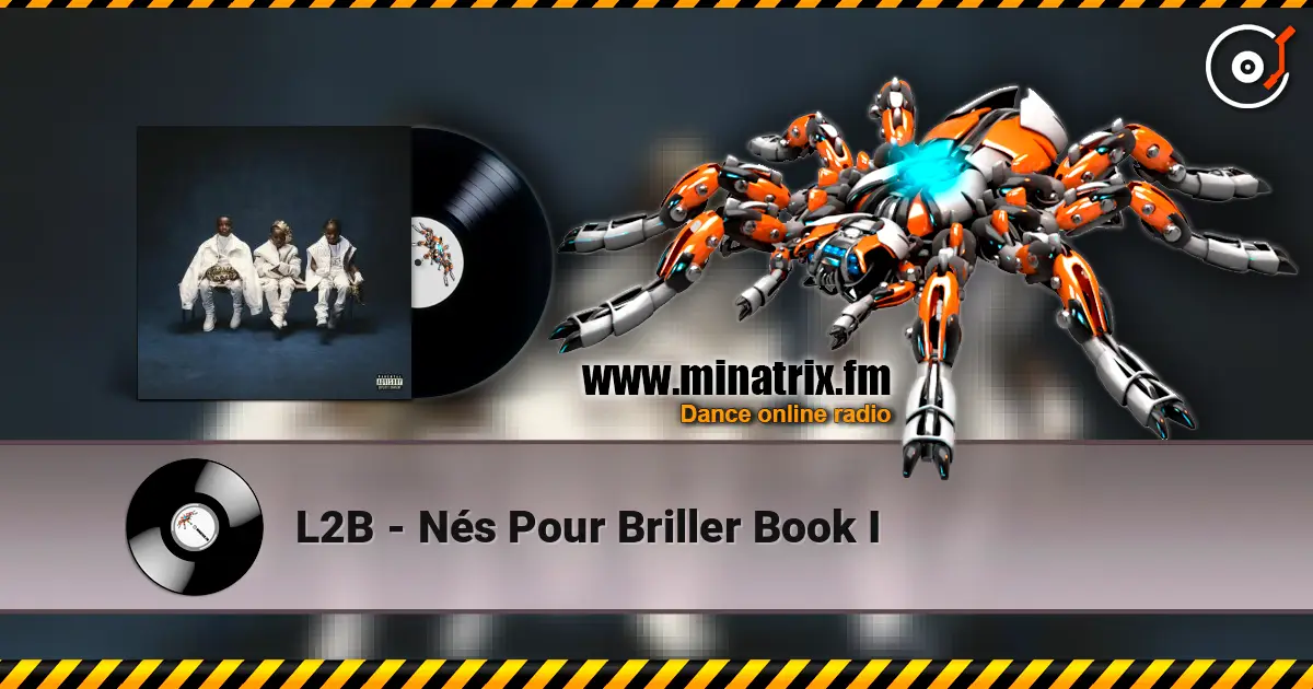 L2B - Nés Pour Briller  Book I online in hoher Qualität hören | Minatrix.FM