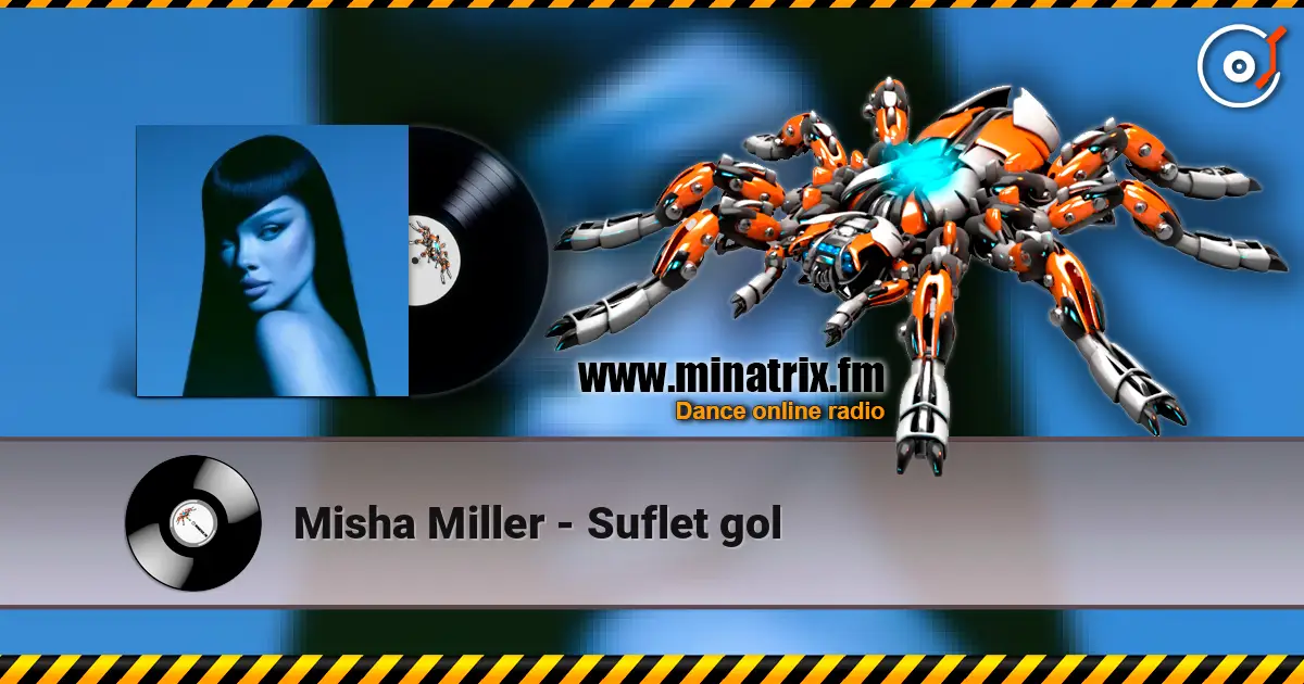 Misha Miller - Suflet gol online in hoher Qualität hören | Minatrix.FM