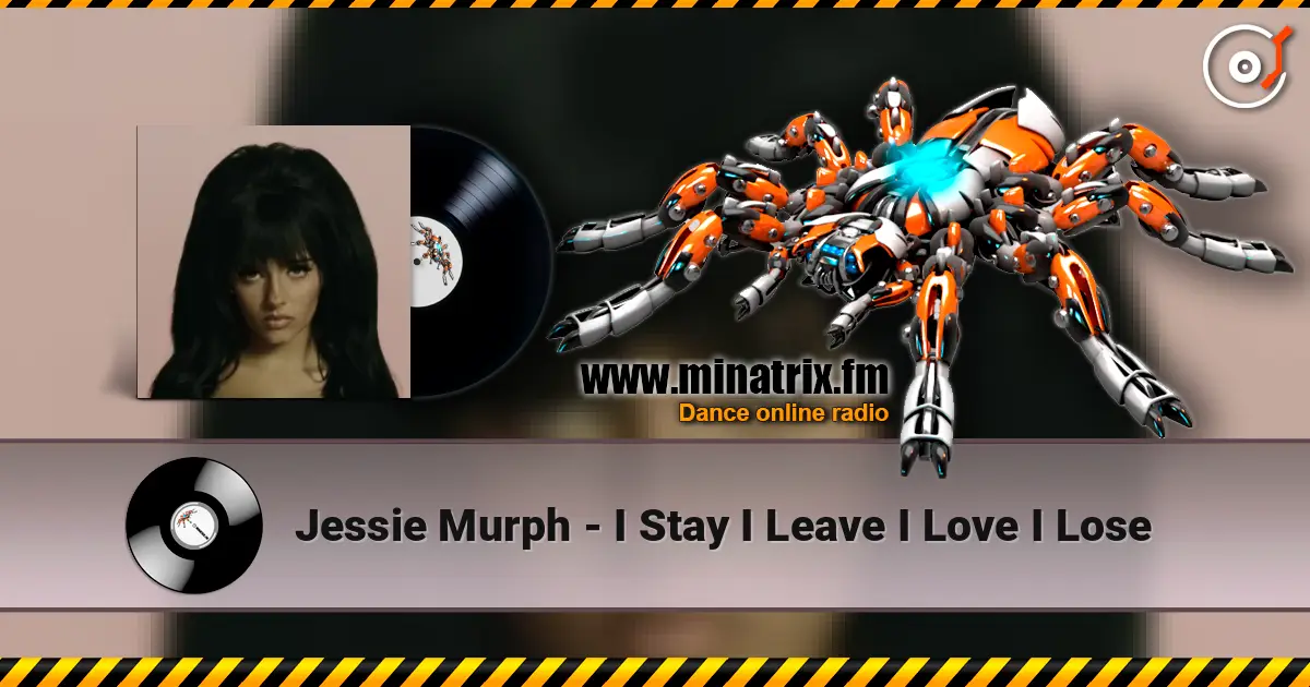 Jessie Murph - I Stay I Leave I Love I Lose online in hoher Qualität hören | Minatrix.FM