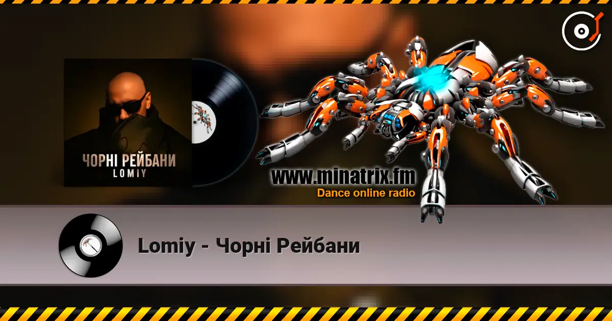 Lomiy - Чорні Рейбани online in hoher Qualität hören | Minatrix.FM