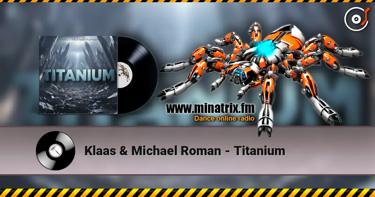 Klaas & Michael Roman - Titanium online in hoher Qualität hören | Minatrix.FM