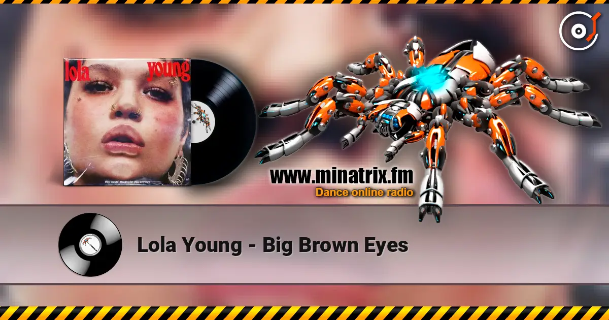 Lola Young - Big Brown Eyes online in hoher Qualität hören | Minatrix.FM
