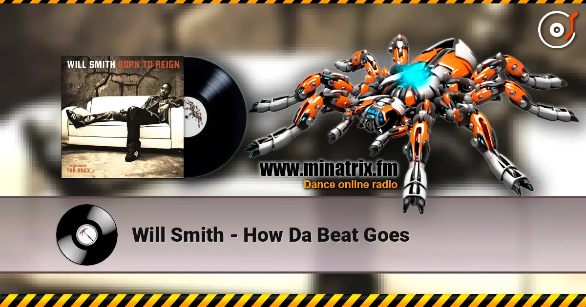 Will Smith - How Da Beat Goes online in hoher Qualität hören | Minatrix.FM