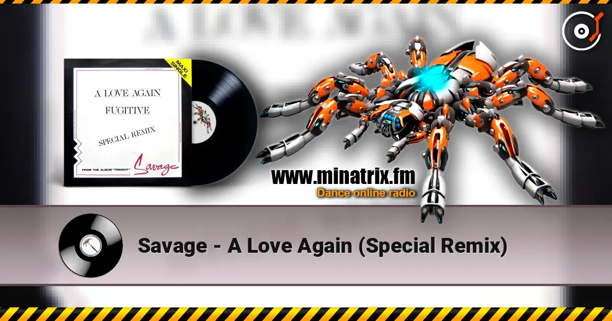 Savage - A Love Again (Special Remix) online in hoher Qualität hören | Minatrix.FM