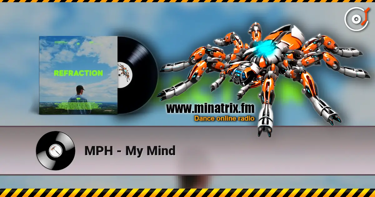 MPH - My Mind online in hoher Qualität hören | Minatrix.FM