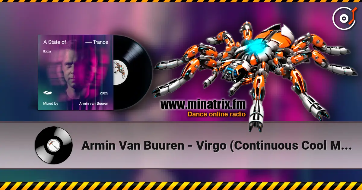 Armin Van Buuren - Virgo (Continuous Cool Mix) online in hoher Qualität hören | Minatrix.FM