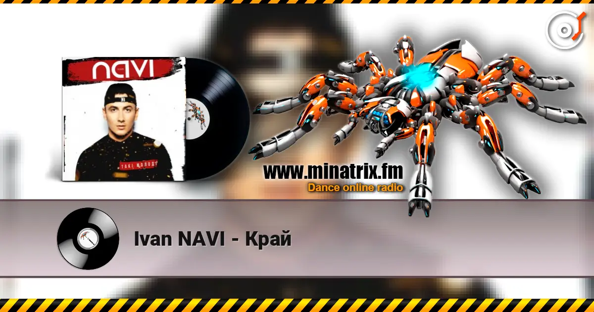 Ivan NAVI - Край online in hoher Qualität hören | Minatrix.FM