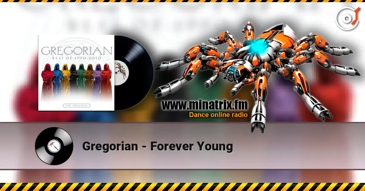 Gregorian - Forever Young online in hoher Qualität hören | Minatrix.FM