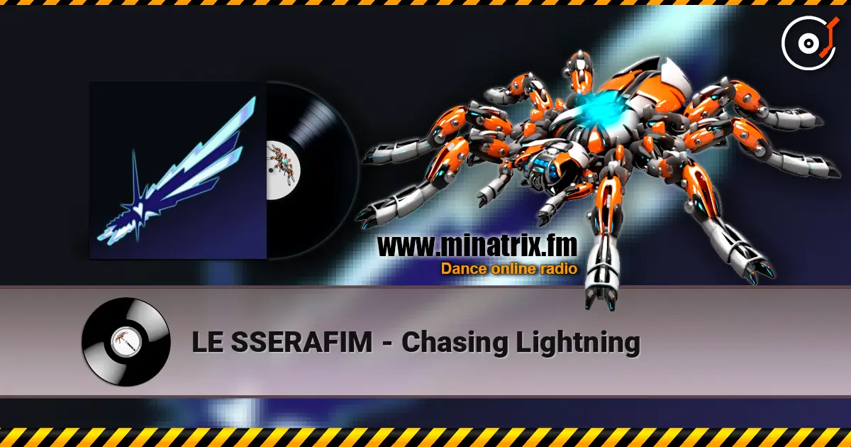 LE SSERAFIM - Chasing Lightning online in hoher Qualität hören | Minatrix.FM