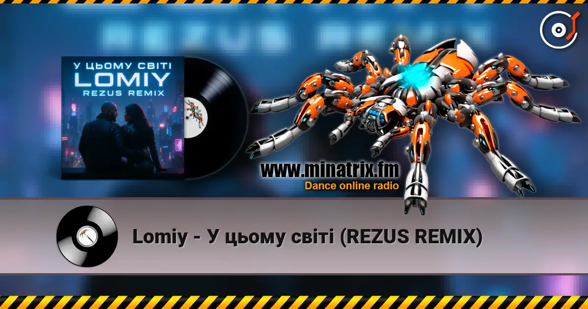 Lomiy - У цьому світі (REZUS REMIX) online in hoher Qualität hören | Minatrix.FM