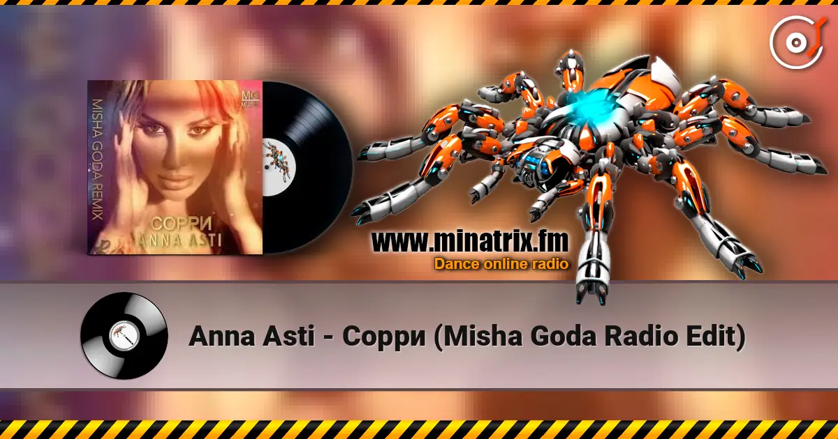 Anna Asti - Сорри (Misha Goda Radio Edit) online in hoher Qualität hören | Minatrix.FM