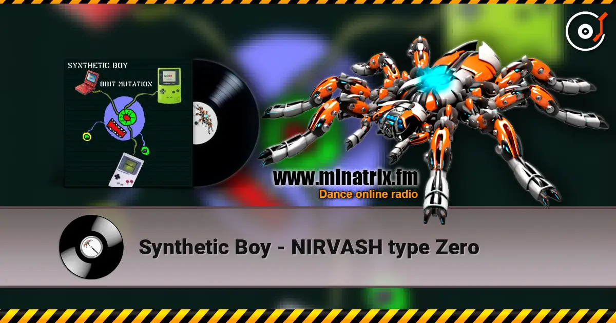 Synthetic Boy - NIRVASH type Zero online in hoher Qualität hören | Minatrix.FM