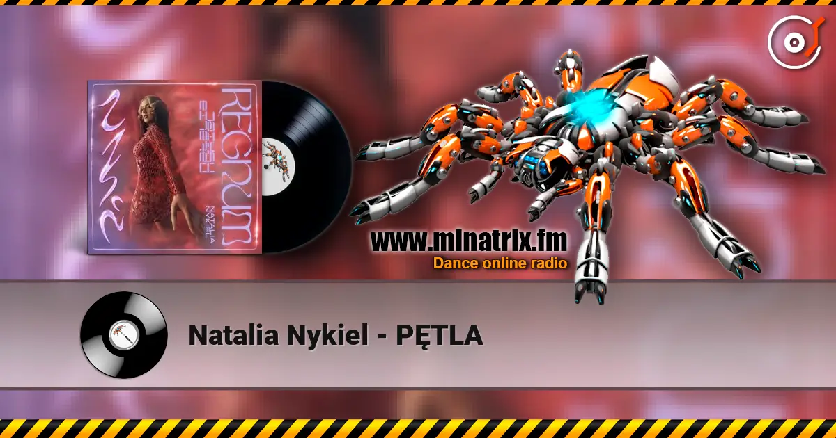 Natalia Nykiel - PĘTLA online in hoher Qualität hören | Minatrix.FM