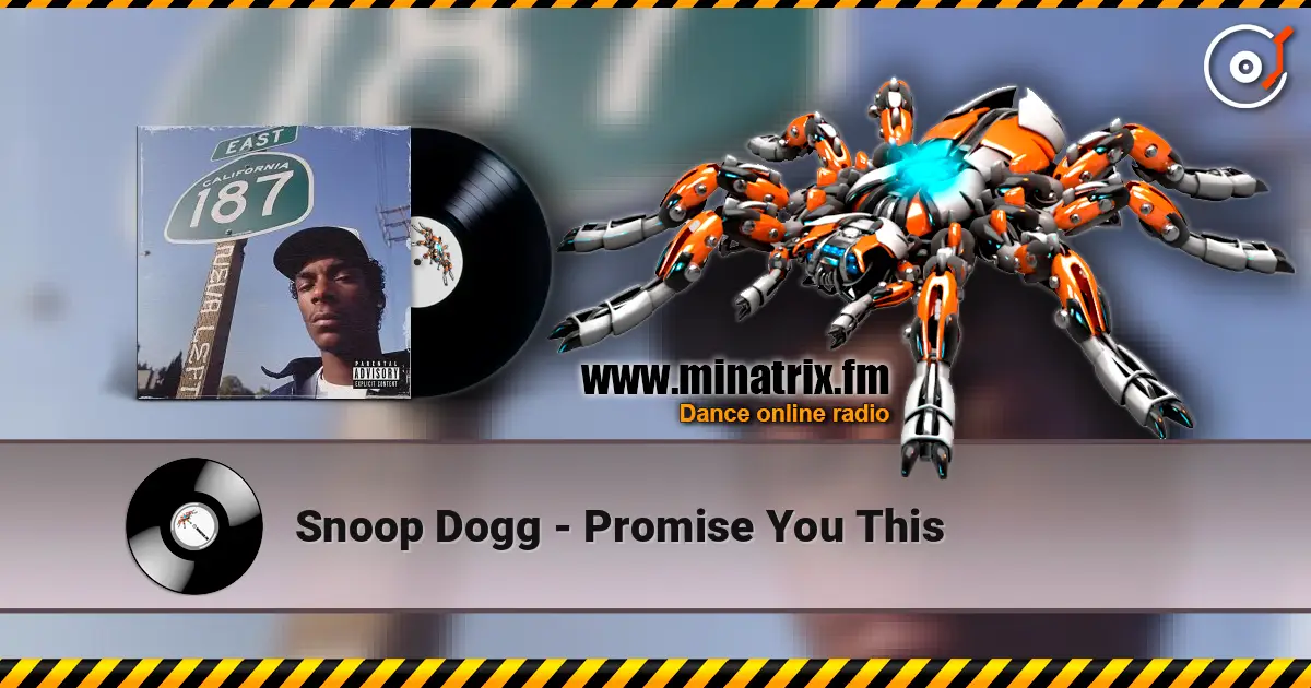 Snoop Dogg - Promise You This online in hoher Qualität hören | Minatrix.FM