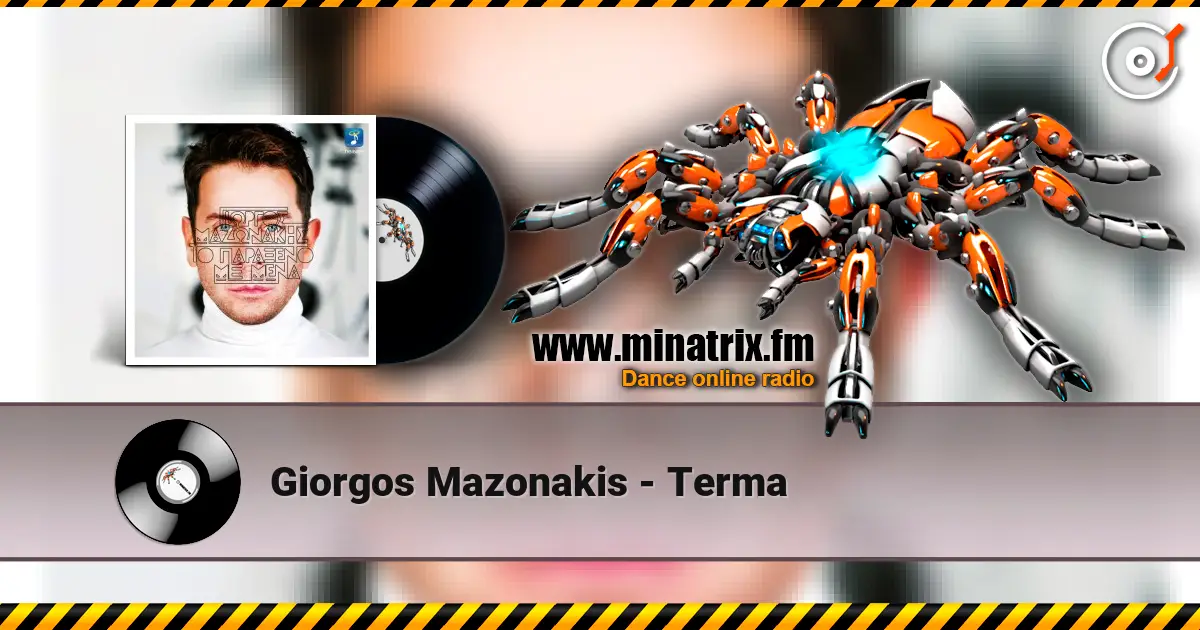 Giorgos Mazonakis - Terma online in hoher Qualität hören | Minatrix.FM