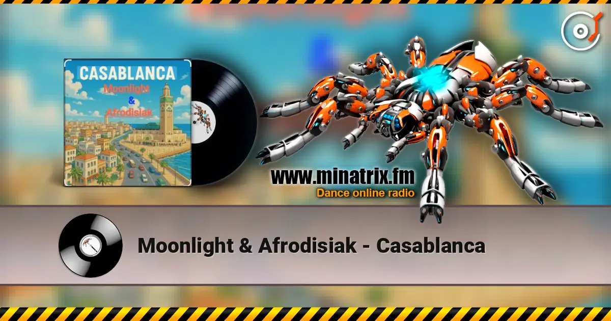 Moonlight & Afrodisiak - Casablanca online in hoher Qualität hören | Minatrix.FM