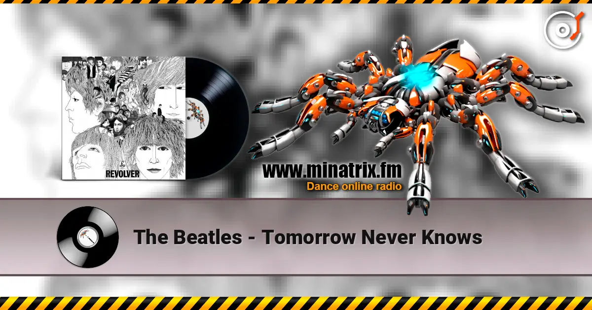 The Beatles - Tomorrow Never Knows online in hoher Qualität hören | Minatrix.FM