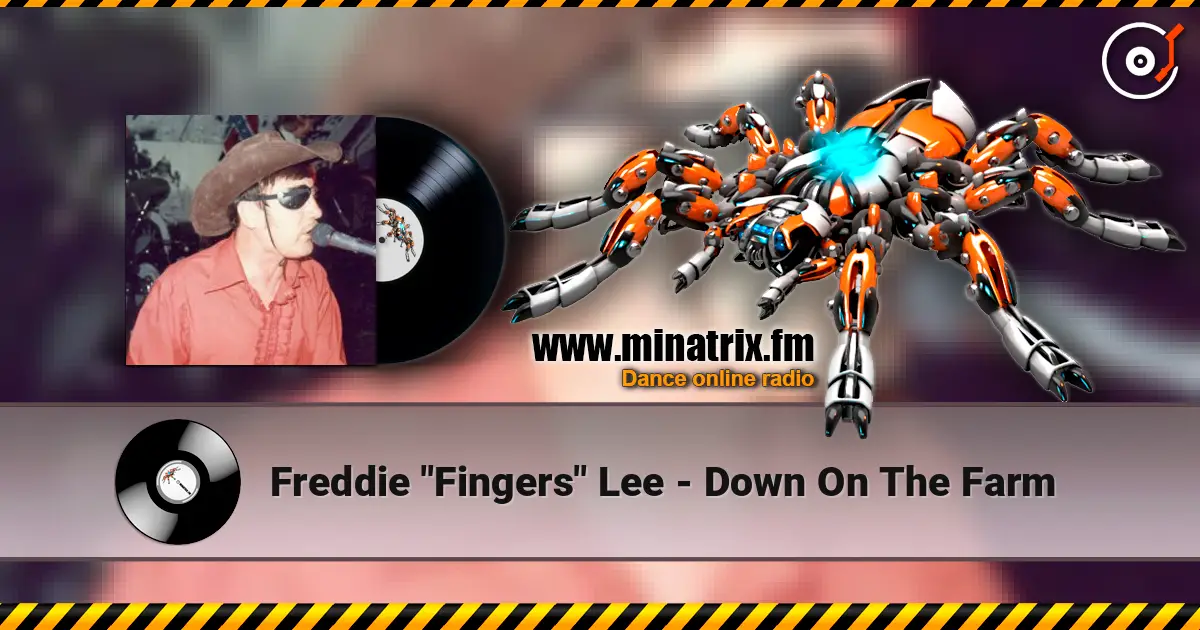 Freddie "Fingers" Lee - Down On The Farm online in hoher Qualität hören | Minatrix.FM
