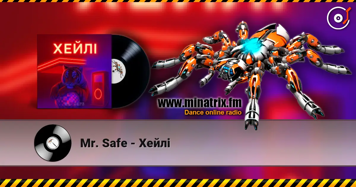 Mr. Safe - Хейлі online in hoher Qualität hören | Minatrix.FM