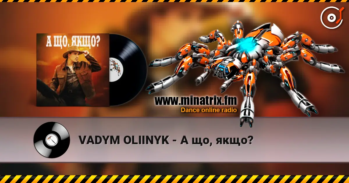 VADYM OLIINYK - А що, якщо? online in hoher Qualität hören | Minatrix.FM