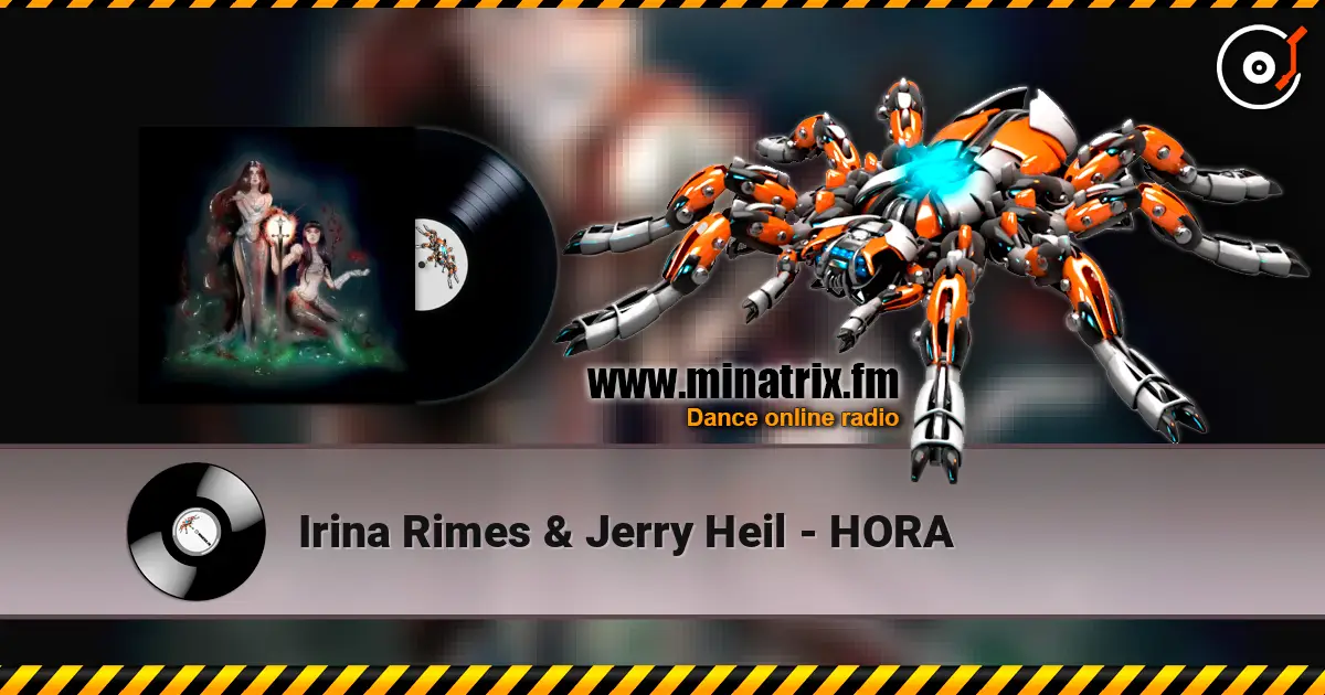 Irina Rimes & Jerry Heil - HORA online in hoher Qualität hören | Minatrix.FM
