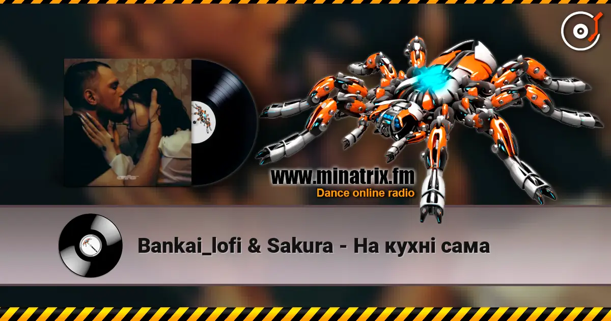 Bankai_lofi & Sakura - На кухні сама online in hoher Qualität hören | Minatrix.FM