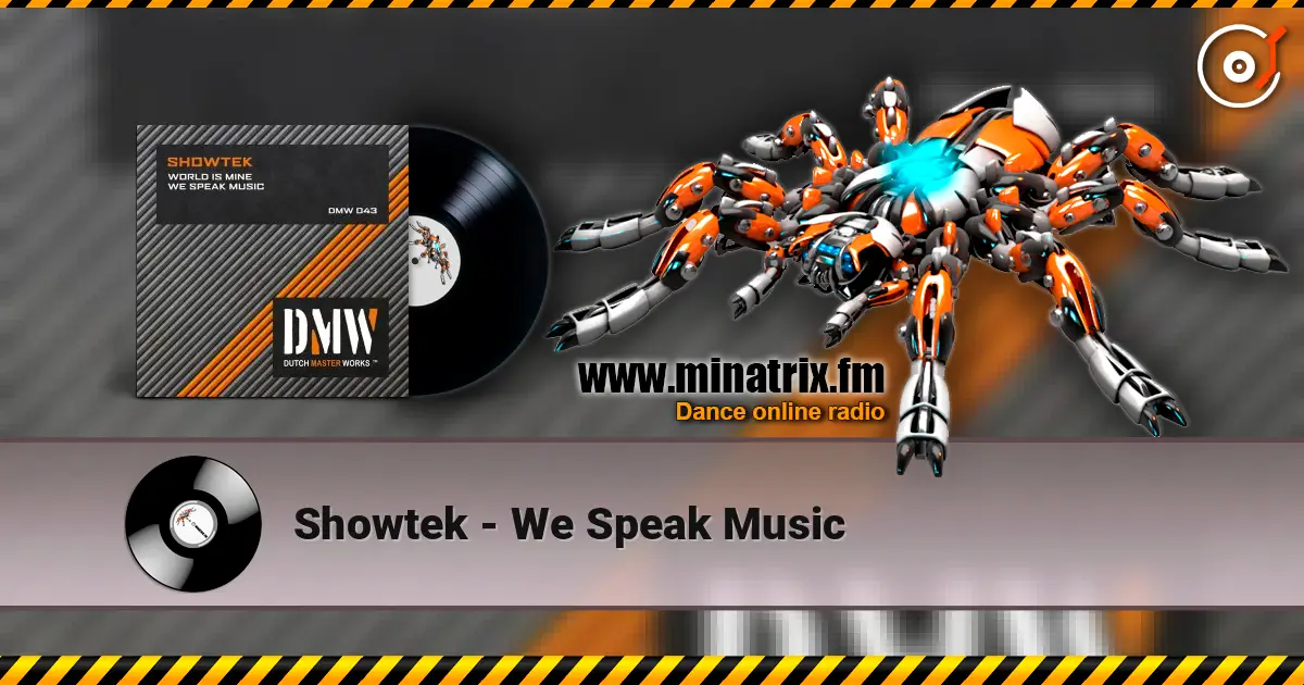 Showtek - We Speak Music online in hoher Qualität hören | Minatrix.FM