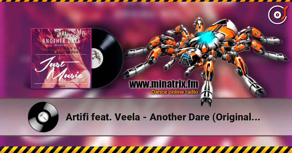 Artifi feat. Veela - Another Dare (Original Mix) online in hoher Qualität hören | Minatrix.FM