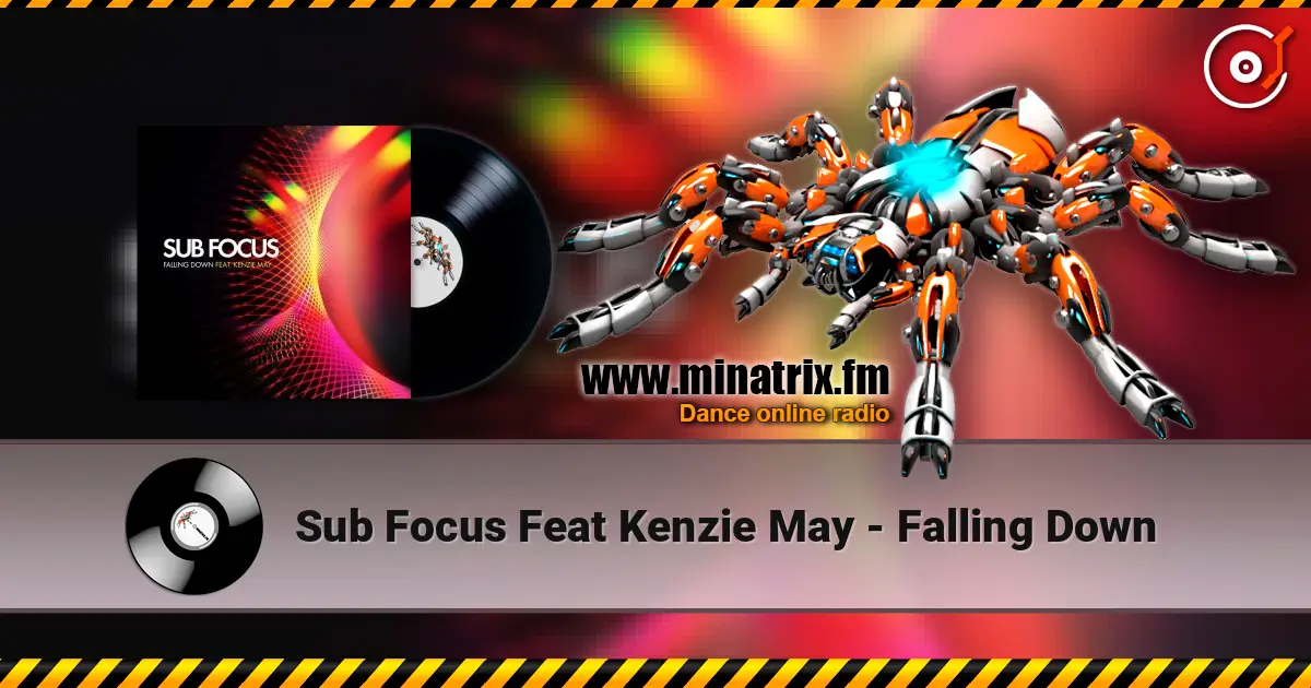 Sub Focus Feat Kenzie May - Falling Down online in hoher Qualität hören | Minatrix.FM