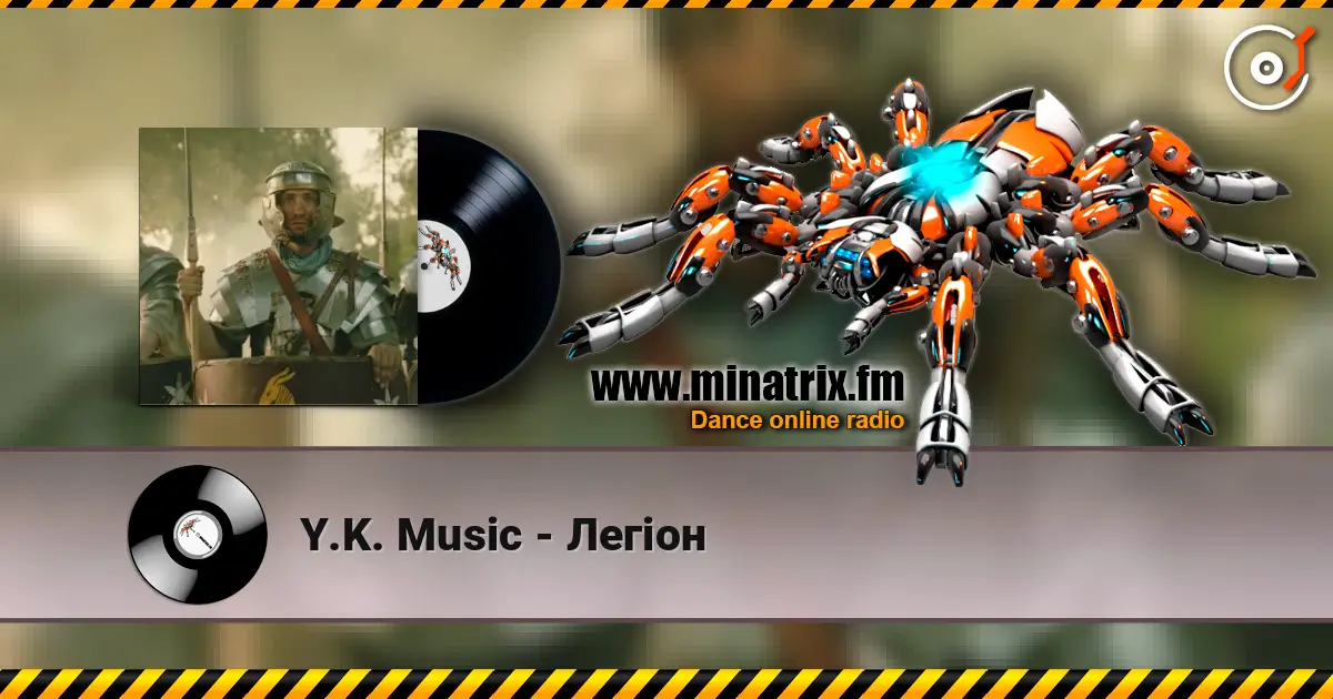 Y.K. Music - Легіон online in hoher Qualität hören | Minatrix.FM