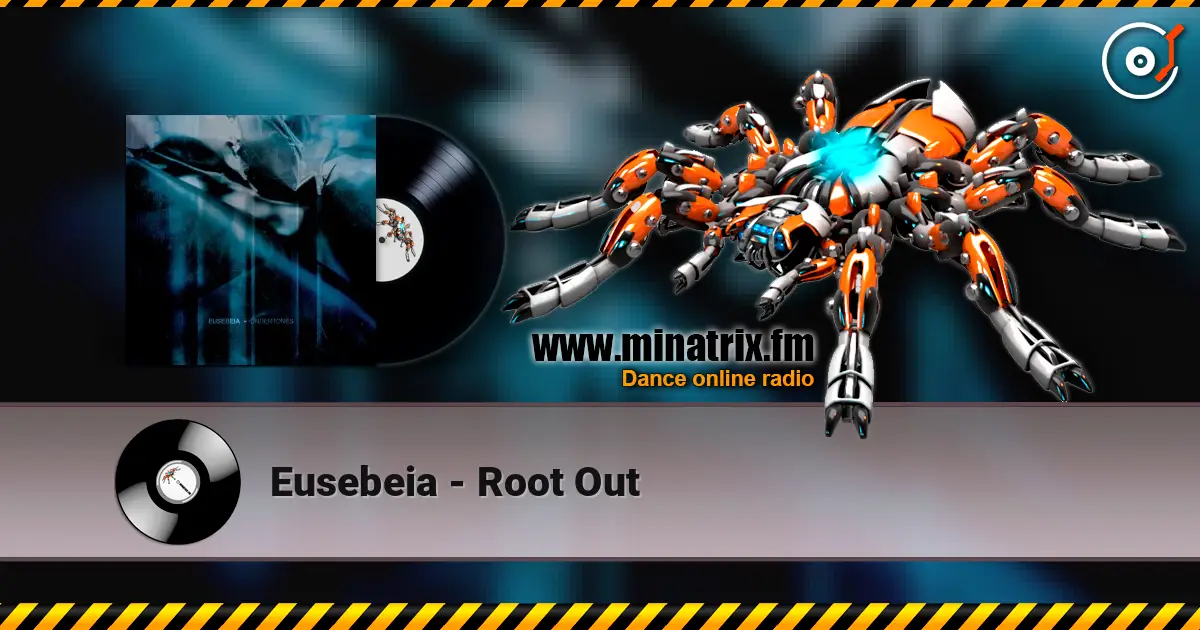 Eusebeia - Root Out online in hoher Qualität hören | Minatrix.FM