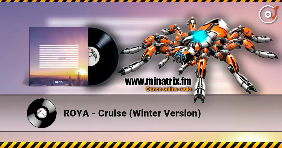 ROYA - Cruise (Winter Version) online in hoher Qualität hören | Minatrix.FM