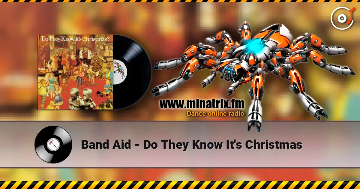 Band Aid - Do They Know It's Christmas online in hoher Qualität hören | Minatrix.FM