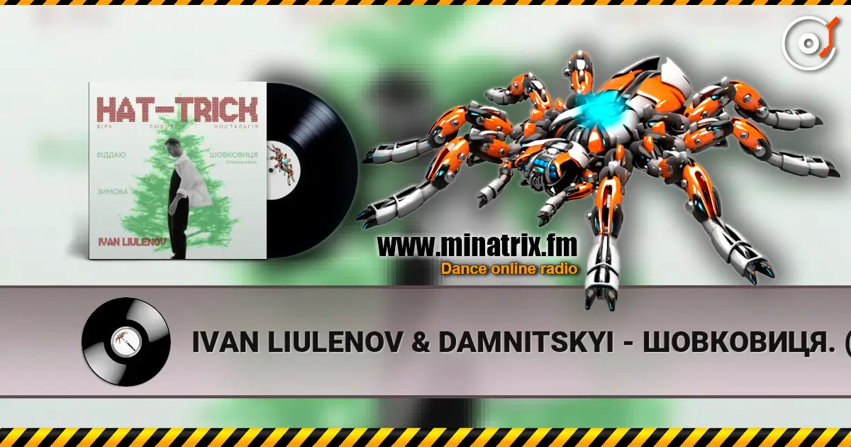 IVAN LIULENOV & DAMNITSKYI - ШОВКОВИЦЯ. (Christmas version) online in hoher Qualität hören | Minatrix.FM