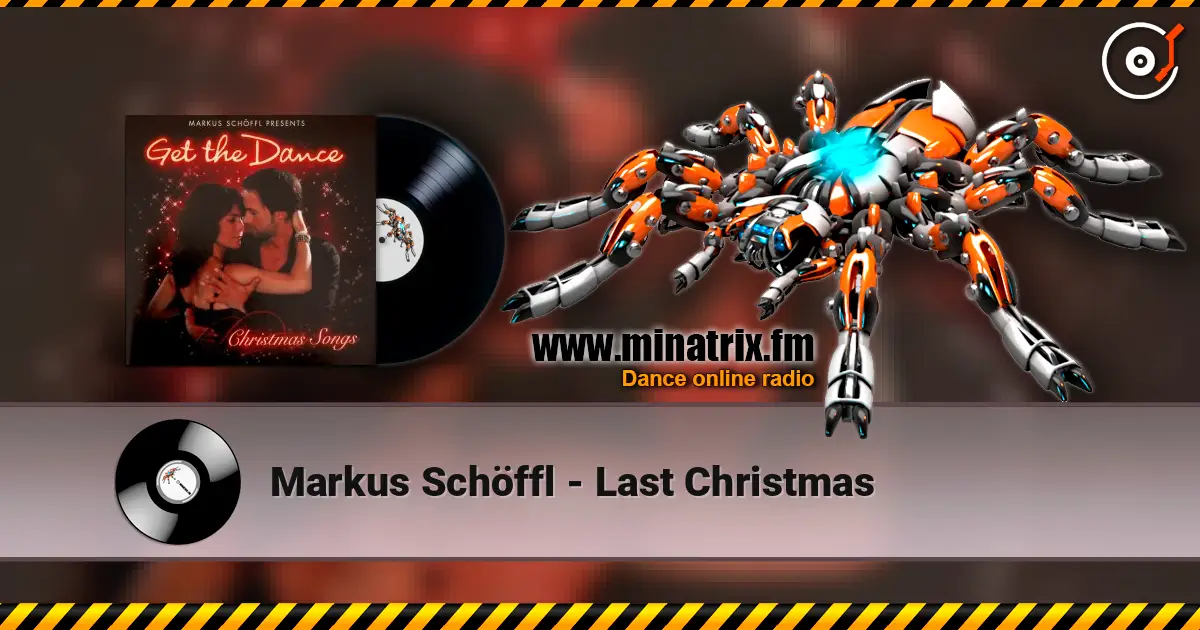 Markus Schöffl - Last Christmas online in hoher Qualität hören | Minatrix.FM