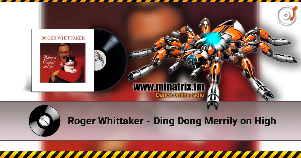 Roger Whittaker - Ding Dong Merrily on High online in hoher Qualität hören | Minatrix.FM