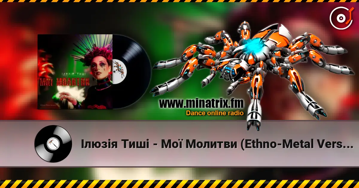 Ілюзія Тиші - Мої Молитви (Ethno-Metal Version) online in hoher Qualität hören | Minatrix.FM