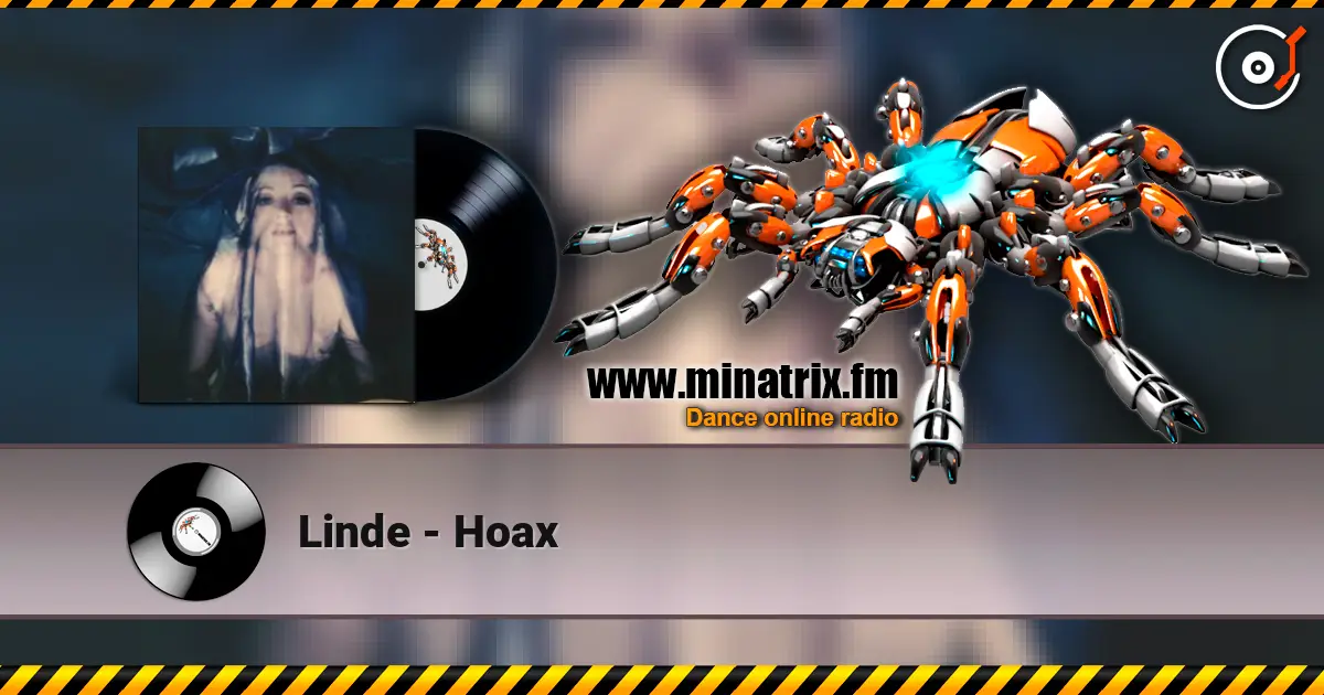 Linde - Hoax online in hoher Qualität hören | Minatrix.FM