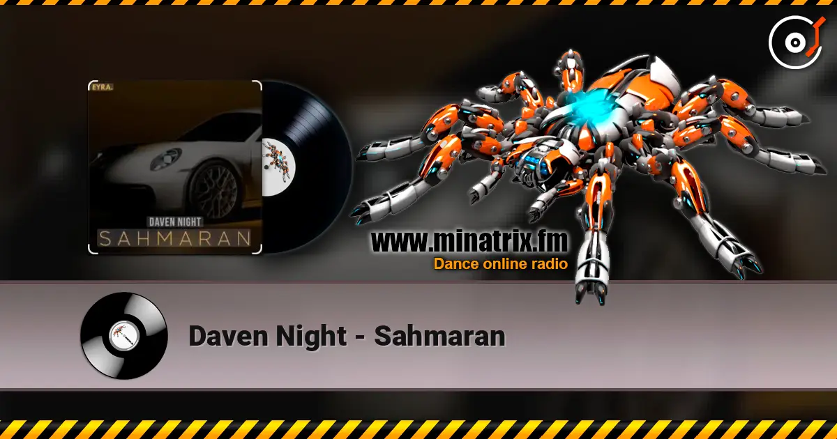 Daven Night - Sahmaran online in hoher Qualität hören | Minatrix.FM