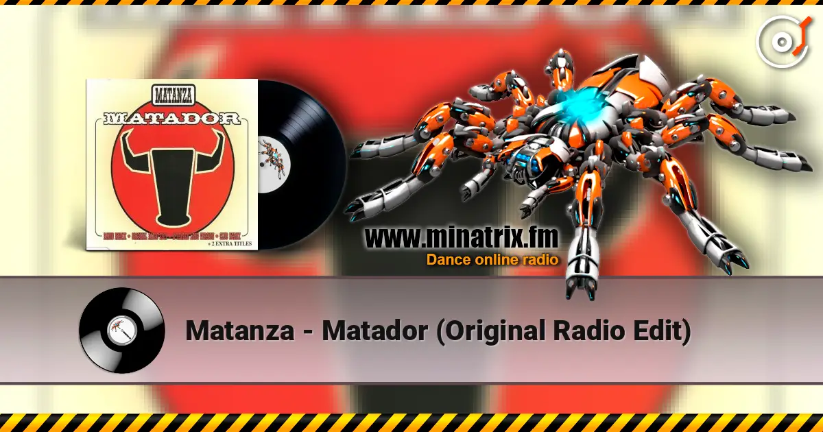 Matanza - Matador (Original Radio Edit) online in hoher Qualität hören | Minatrix.FM
