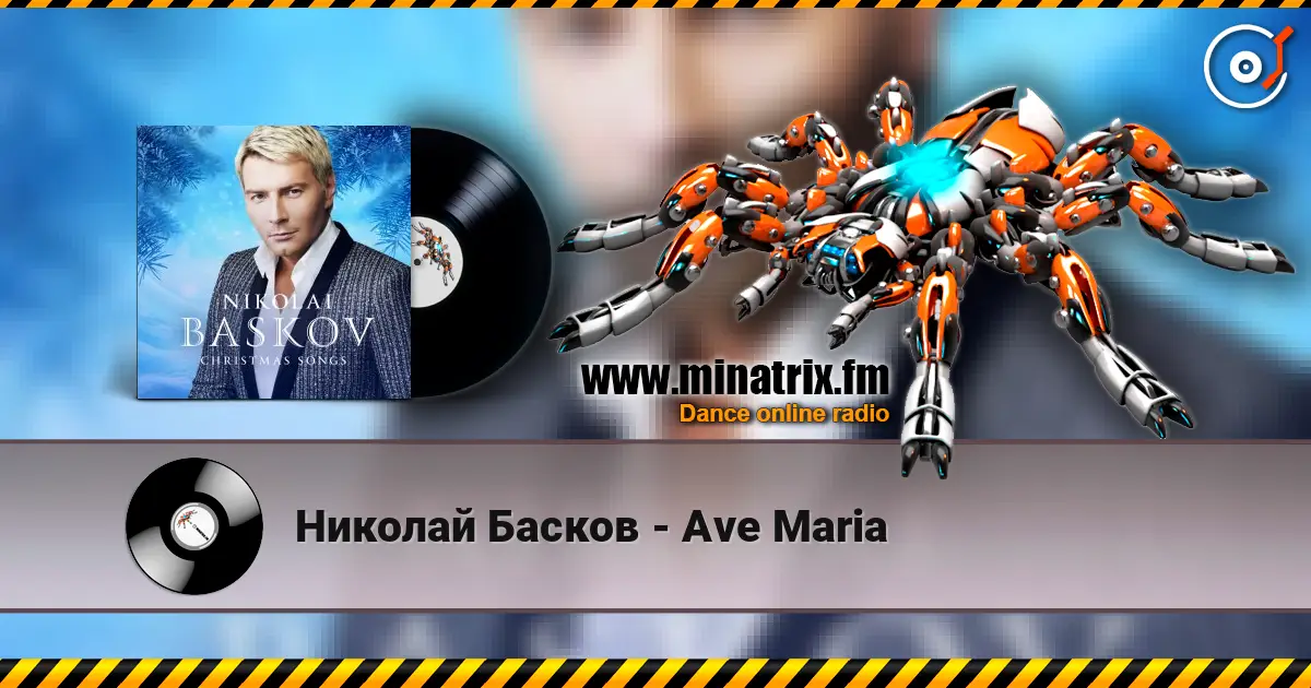 Николай Басков - Ave Maria online in hoher Qualität hören | Minatrix.FM