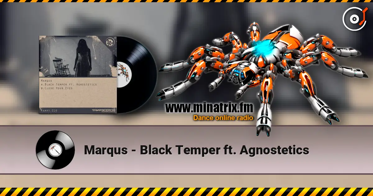 Marqus - Black Temper ft. Agnostetics online in hoher Qualität hören | Minatrix.FM