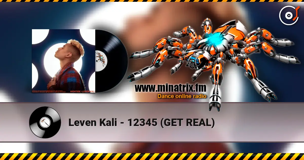 Leven Kali - 12345 (GET REAL) online in hoher Qualität hören | Minatrix.FM