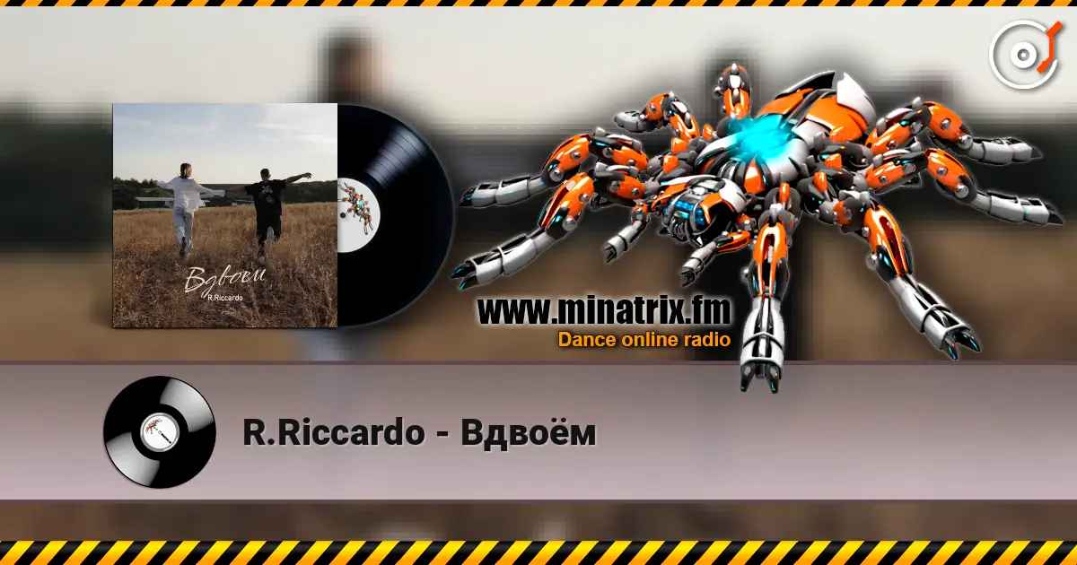 R.Riccardo - Вдвоём online in hoher Qualität hören | Minatrix.FM