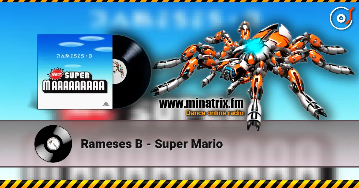 Rameses B - Super Mario online in hoher Qualität hören | Minatrix.FM