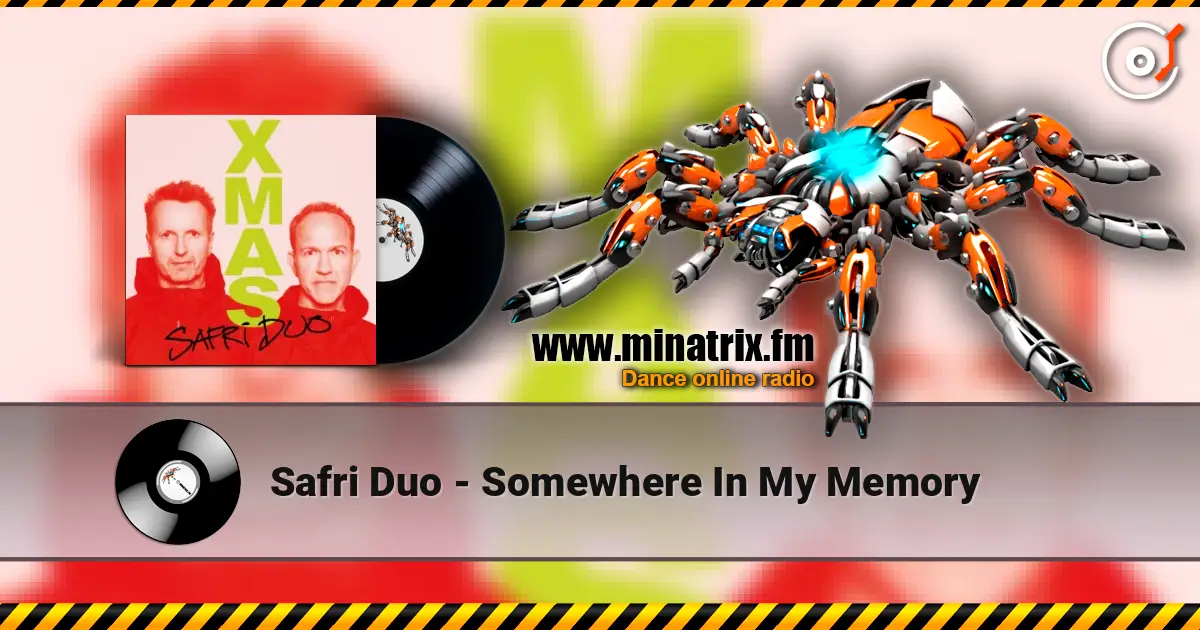 Safri Duo - Somewhere In My Memory online in hoher Qualität hören | Minatrix.FM