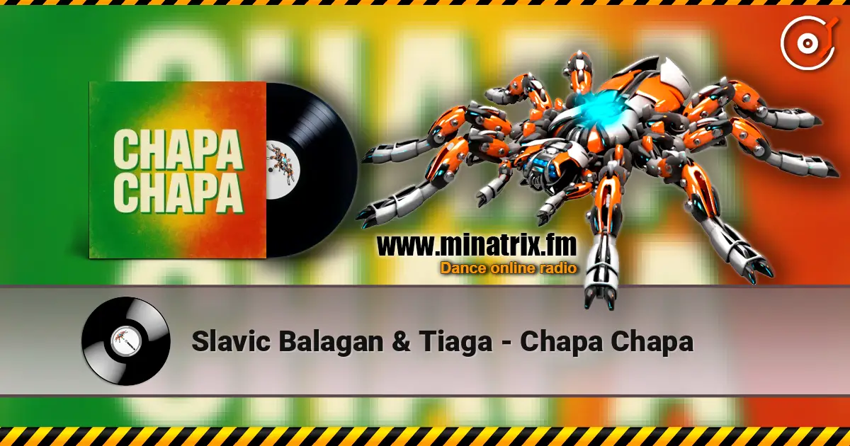 Slavic Balagan & Tiaga - Chapa Chapa online in hoher Qualität hören | Minatrix.FM
